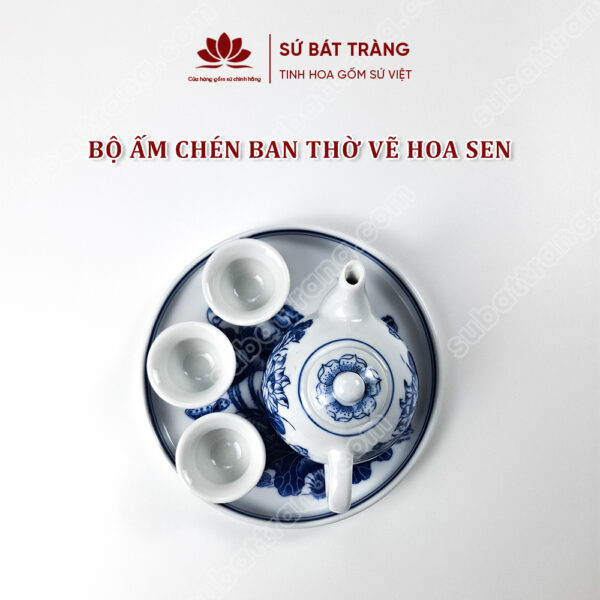 Bộ ấm Chén Ban Thờ Men Lam Bát Tràng Cao Cấp Vẽ Hoạ Tiết Hoa Sen | Sứ Bát Tràng