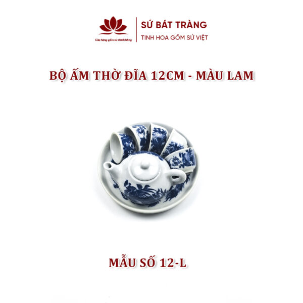 Bộ ấm chén thờ màu lam kích thước đĩa 12cm
